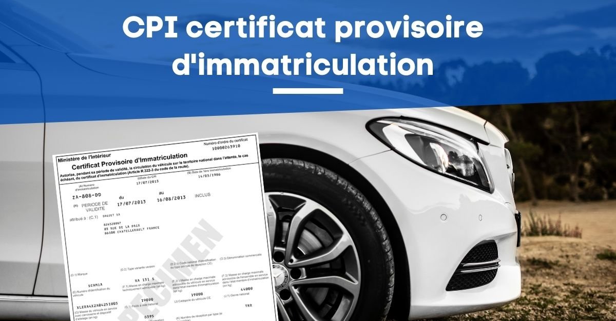 CPI Certificat provisioire Immatriculation - Scotty